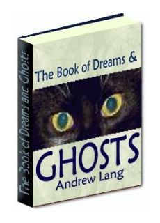 The Book of Dreams & Ghosts